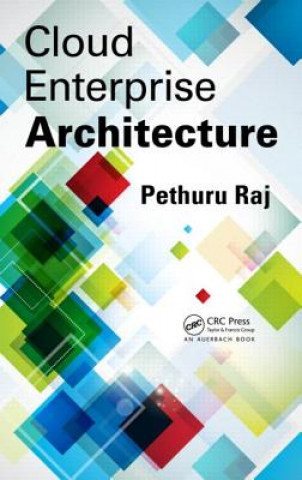 Kniha Cloud Enterprise Architecture Pethuru Raj