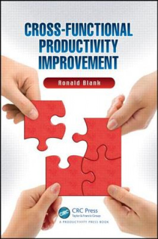 Könyv Cross-Functional Productivity Improvement Ronald Blank
