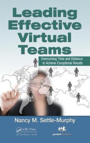 Carte Leading Effective Virtual Teams Nancy M Settle Murphy