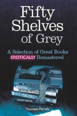 Book Fifty Shelves of Grey Vanessa Parody