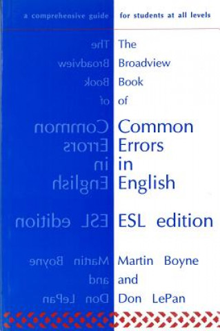 Könyv Broadview Book of Common Errors in English  ESL Edition Martin Boyne