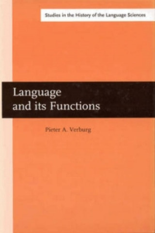 Książka Language and its Functions Pieter Adrianus Verburg