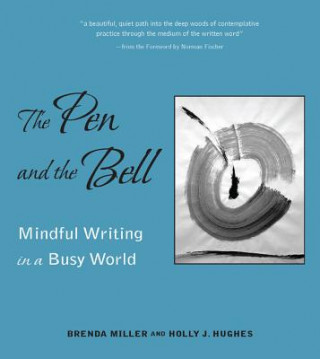 Könyv Pen and the Bell Holly Hughes