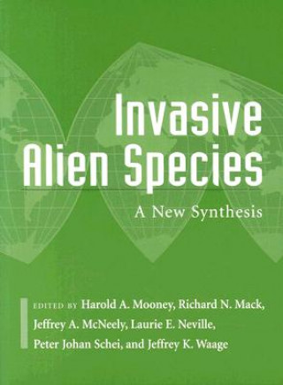 Knjiga Invasive Alien Species Harold A. Mooney