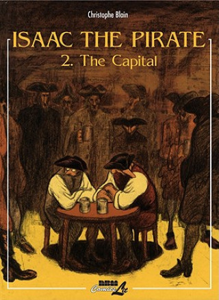 Kniha Isaac the Pirate Christophe Blain