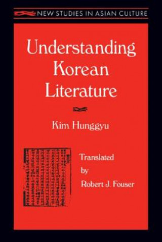 Carte Understanding Korean Literature Hung Gyu Kim