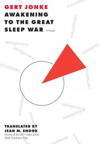 Kniha Awakening to the Great Sleep War Gert Jonke