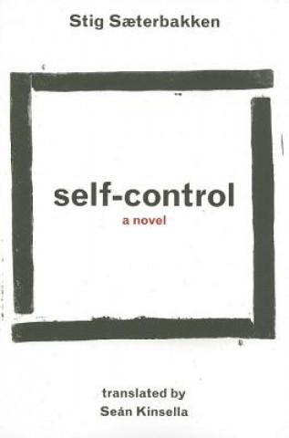 Kniha Self-Control Stig Saeterbakken
