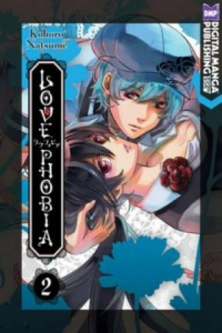 Kniha Lovephobia Volume 2 Natsume Kokoro