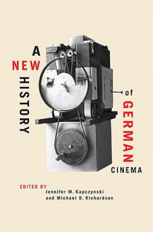 Könyv New History of German Cinema Jennifer M Kapczynski