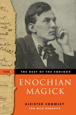 Kniha Enochian Magick: Best of the Equinox, Volume I Aleister Crowley