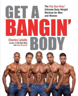 Buch Get a Bangin' Body Charles LaSalle