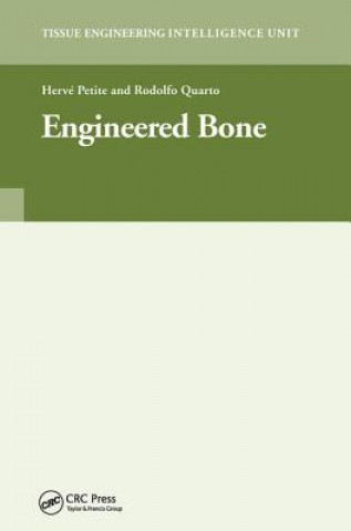 Kniha Engineered Bone Herve Petite