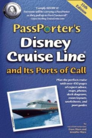 Book PassPorter's Disney Cruise Line and Its Ports of Call Jennifer Marx