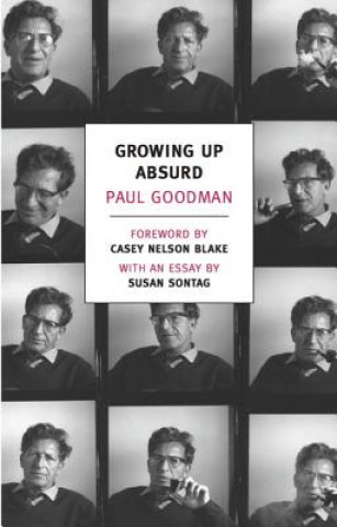 Książka Growing Up Absurd Paul Goodman