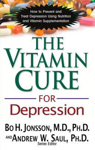 Könyv Vitamin Cure for Depression Bo H Jonsson