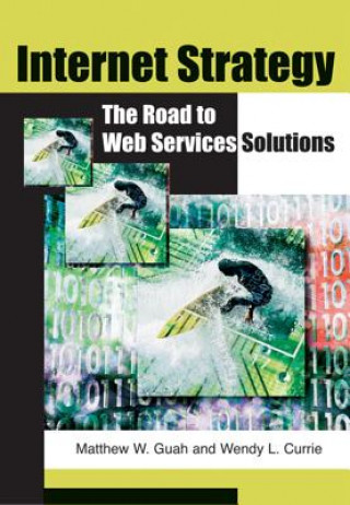 Kniha Internet Strategy Matthew W Guah