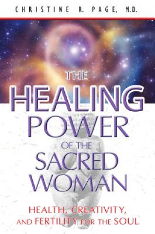 Kniha Healing Power of the Sacred Woman Christine R Page