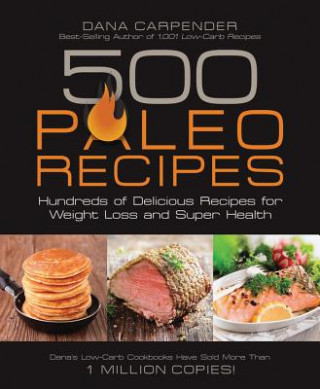 Книга 500 Paleo Recipes Dana Carpender
