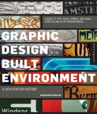 Book Graphic Design and Architecture, a 20th Century History Richard Poulin