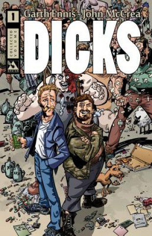 Kniha Dicks Garth Ennis