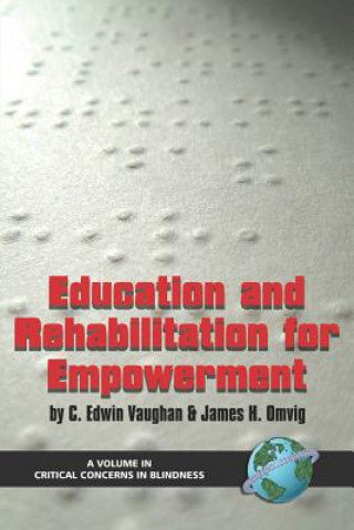 Carte Education and Rehabilitation for Empowerment C. Edwin Vaughan