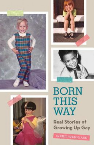 Könyv Born This Way Paul Vitagliano