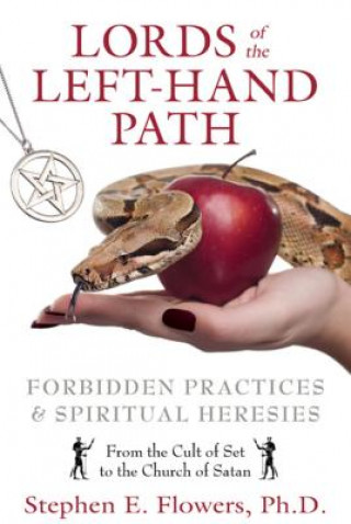 Knjiga Lords of the Left-Hand Path StephenE Flowers