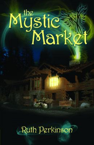 Kniha Mystic Market Ruth Perkinson