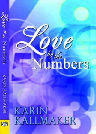 Книга Love by the Numbers Karin Kallmaker