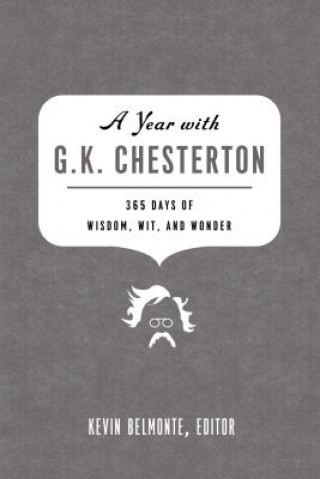 Carte Year with G. K. Chesterton Kevin Belmonte