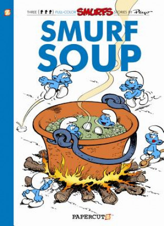 Book Smurfs #13: Smurf Soup, The Yvan Delporte