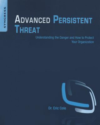 Carte Advanced Persistent Threat Eric Cole