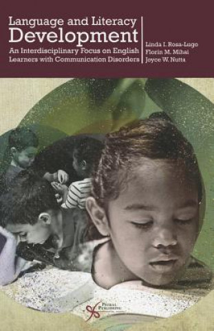 Knjiga Language and Literacy Development Linda I Rosa Lugo