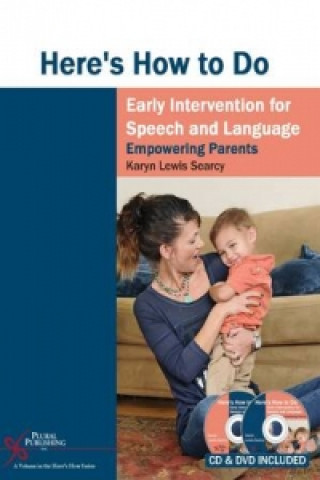 Carte Here's How to Do Early Intervention for Speech and Language Karyn Searcy