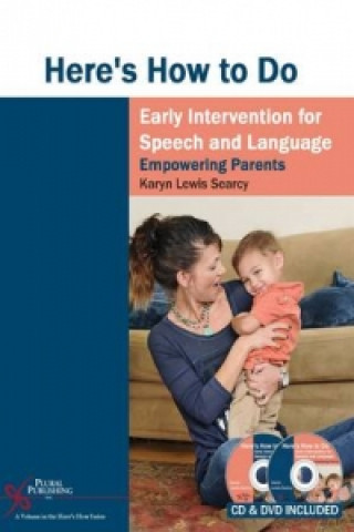 Βιβλίο Here's How to Do Early Intervention for Speech and Language Karyn Searcy