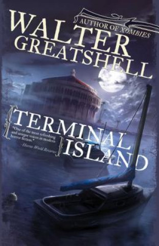 Carte Terminal Island Walter Greatshell