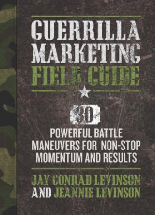 Knjiga Guerrilla Marketing Field Battle Guide Jay Conrad Levinson