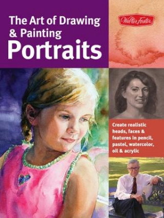 Carte Art of Drawing & Painting Portraits (Collector's Series) Timothy Chambers