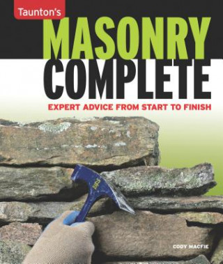 Книга Masonry Complete Cody Macfie