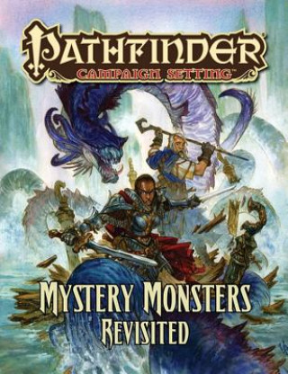 Kniha Pathfinder Campaign Setting: Mystery Monsters Revisited Richard Pett