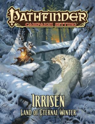 Książka Pathfinder Campaign Setting: Irrisen - Land of Eternal Winter Mike Shel