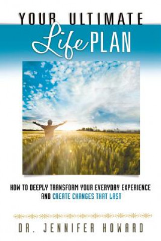 Kniha Your Ultimate Life Plan Jennifer Howard
