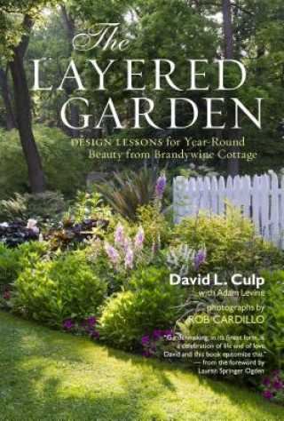 Könyv Layered Garden David L Culp