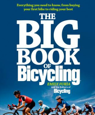 Kniha Big Book of Bicycling Emily Furia