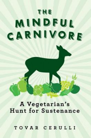 Kniha Mindful Carnivore Tovar Cerulli