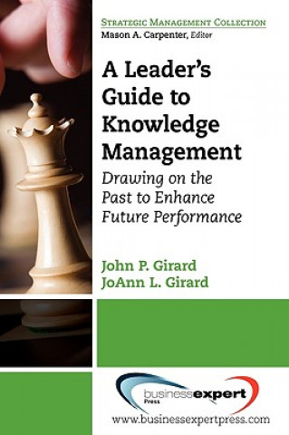 Knjiga Leader's Guide to Knowledge Management Girard
