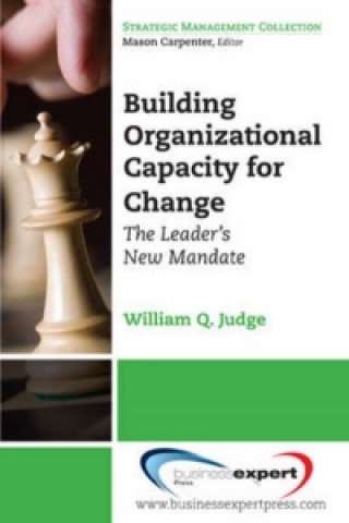 Könyv Building Organizational Capacity For Change Judge