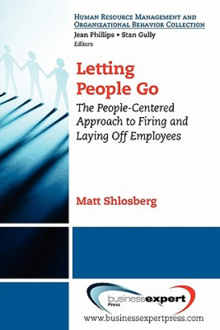 Könyv Letting People Go Shlosberg