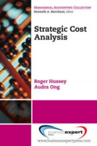 Kniha Strategic Cost Analysis Roger Hussey